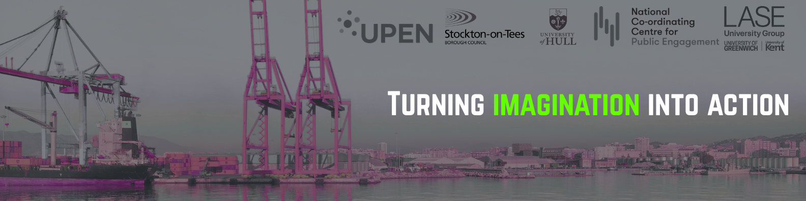 Image of a port with cranes and shipping containers, featuring the text 'Turning IMAGINATION INTO ACTION' prominently displayed.
